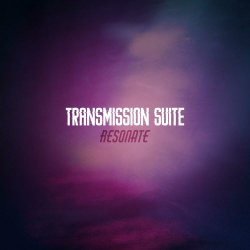 Transmission Suite - Resonate (2025)