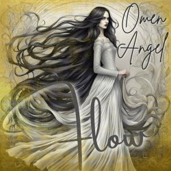Omen Angel - Flow (2024) [EP]