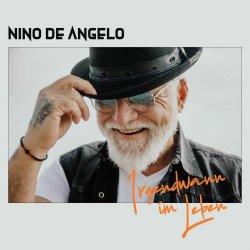 Nino De Angelo - Irgendwann Im Leben (2025)