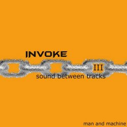 Invoke - Man And Machine (2025) [Single]