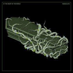 At The Heart Of The World - Inosculate (2022)