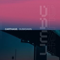 Carthage - Duskdawn (2025)