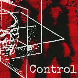 Cave Castle - Control (2025)