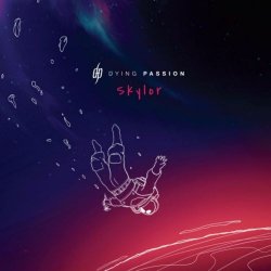 Dying Passion - Skylor (2022)