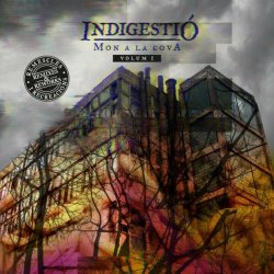 Mon A La Cova - Indigestió Vol. I (2024)