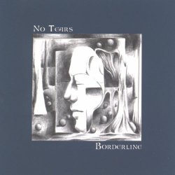 No Tears - Borderline (2004)