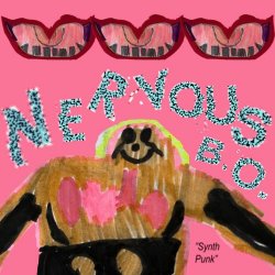 Nervous B.O. - Synth Punk (2025) [EP]