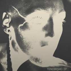T. Pojaghi - Tenebrismo (2022) [EP]