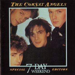 The Comsat Angels - 7 Day Weekend (2001) [Remastered]