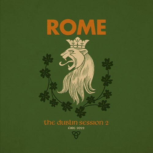 Rome - The Dublin Session II (2025)