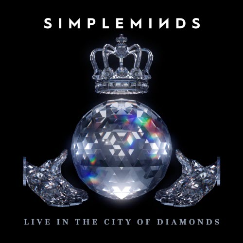 Simple Minds - Live In The City Of Diamonds (2025)
