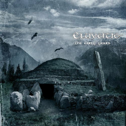 Eluveitie - The Early Years (2012)