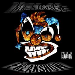 Mr. Strange - Freakshow (2011) [2CD]
