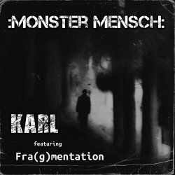 KarL - Monster Mensch (2025) [Single]