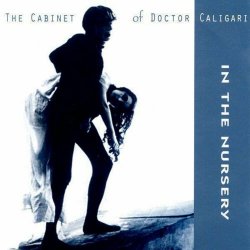 In The Nursery - The Cabinet Of Doctor Caligari (1996)