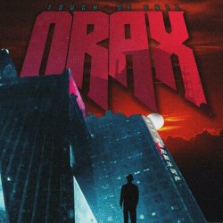 Orax - Touch Of Evil (2024) [Single]