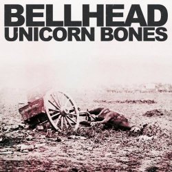 Bellhead - Unicorn Bones (2020) [EP]