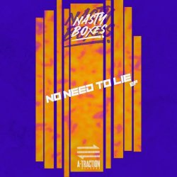 Nasty Boxes - No Need To Lie (2025) [EP]