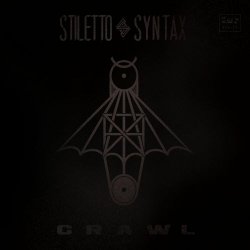 Stiletto Syntax - Crawl (2025) [Single]