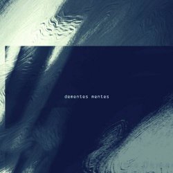 Parde Grilon - Dementes Mentes (2019) [EP]