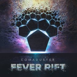 Comaduster - Fever Rift (2019) [Single]