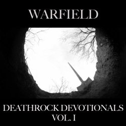 Warfield - Deathrock Devotionals Vol. 1 (2025) [EP]