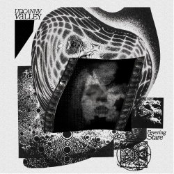 Uncanny Valley - Fevering Stare (2023)