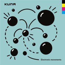 Kuna - Electronic Movements (2025)