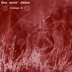 This Morn' Omina - Cyclops II (2003) [Single]