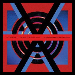 CHVRCHES - The Bones Of What You Believe (10 Year Anniversary Special Edition) (2023) [2CD]