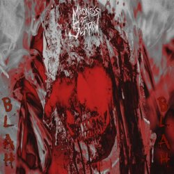 Madness Of Sorrow - Blah Blah (2023) [Single]