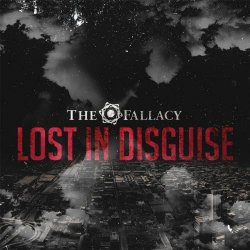 The Fallacy - Lost In Disguise (2017) [Single]