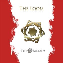 The Fallacy - The Loom (2012)