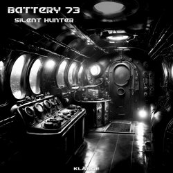 Battery 73 - Silent Hunter (2024) [Single]