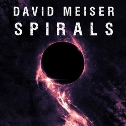 David Meiser - Spirals (2024)
