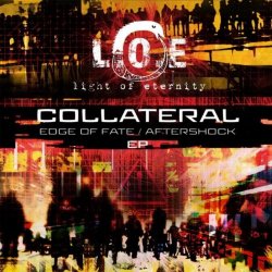 Light Of Eternity - Collateral (2025)