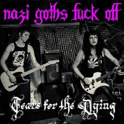 Tears For The Dying - Nazi Goths Fuck Off (2025) [Single]