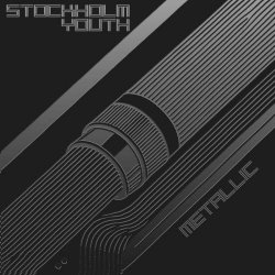 Stockholm Youth - Metallic (2025) [Single]