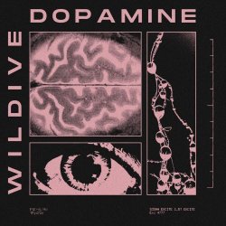 Wildive - Dopamine (2020) [Single]