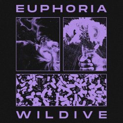 Wildive - Euphoria (2020) [Single]