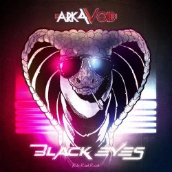 Arkavoid - Black Eyes (2025) [Single]