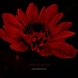Distortion Six - Taste Of Blood (2024) [EP]