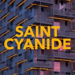 Saint Cyanide - Number Ones (2025) [Single]