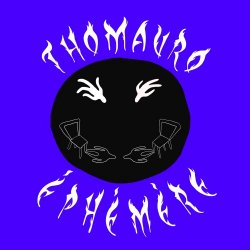 Thomauro - Ephémère (2025) [EP]