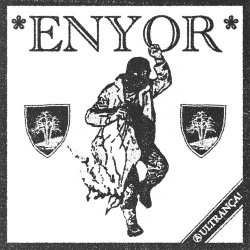 Enyor - (A) Ultrança (2024) [EP]