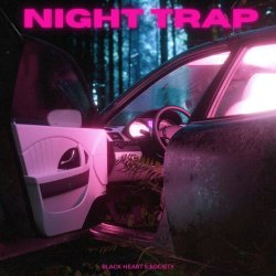 Black Heart's Society - Night Trap (2024) [EP]