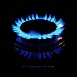 Ship Her Son - Vier Liter Wasser (2021) [Single]