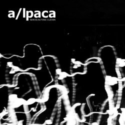 A/Lpaca - Nerve/Acting Clever (2019) [Single]