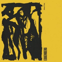 Eggenberg - What A Time (2025) [EP]