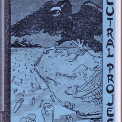 Neutral Project - Comme Un Oiseau De Proie... (1989)